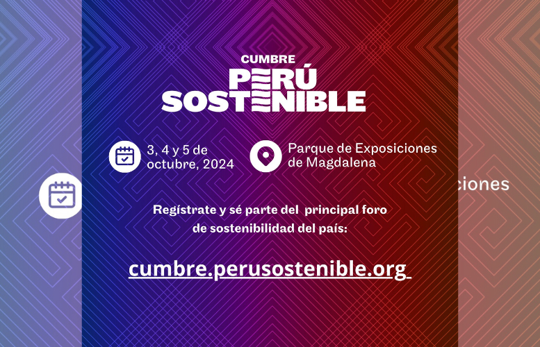 Cumbre Perú Sostenible 2024